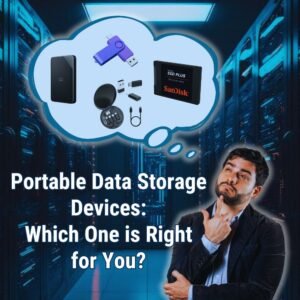 Read more about the article Portable Data Storage Devices